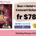 Wang Lei Genting Package