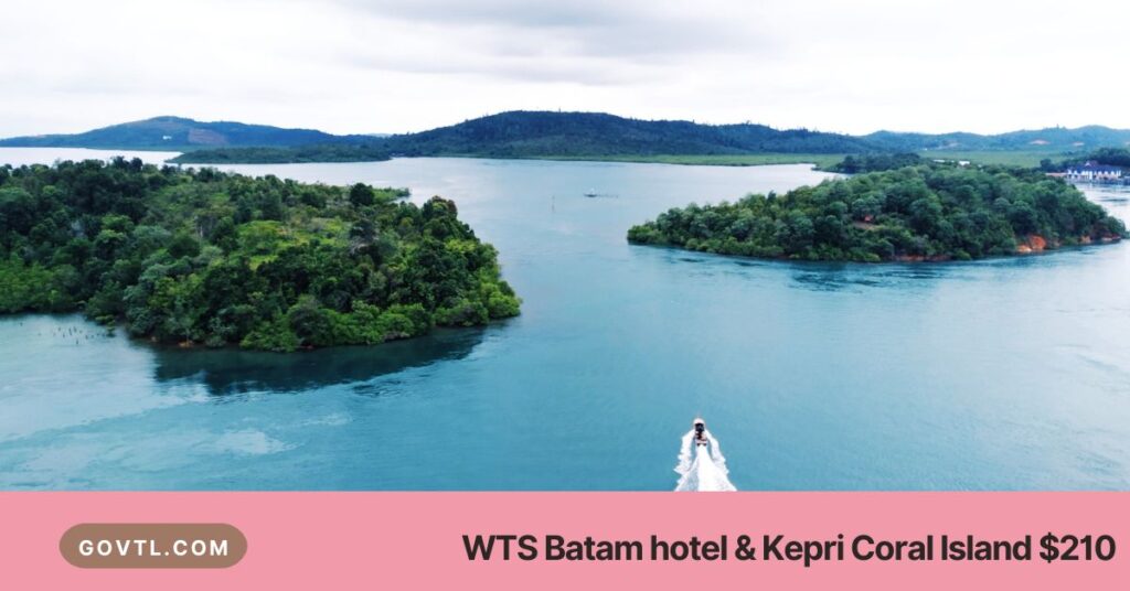 WTS Batam hotel & Kepri Coral Island