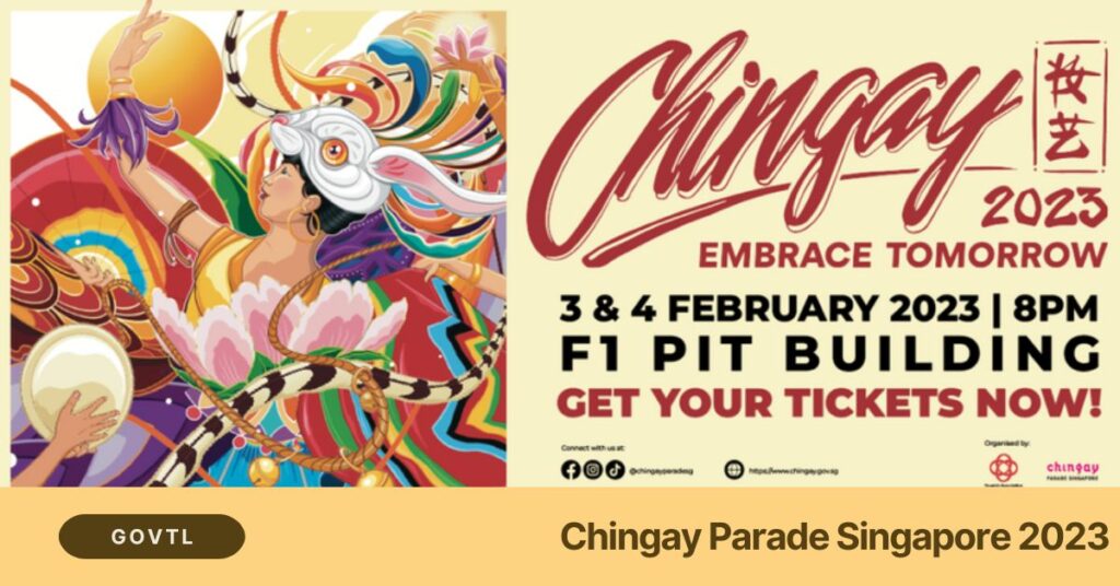 Chingay Parade Singapore 2023