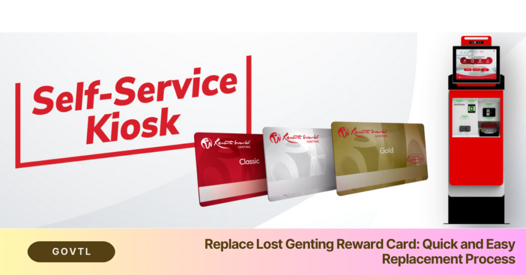 Replace Lost Genting Reward Card Quick and Easy Replacement Process