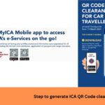 Step to generate ICA QR Code clearance for car traveller