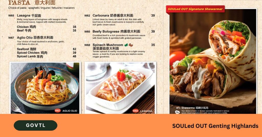 SOULed OUT Genting Highlands Menu