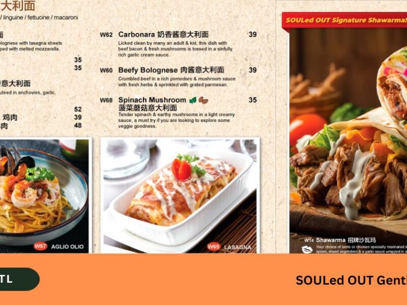 SOULed OUT Genting Highlands Menu