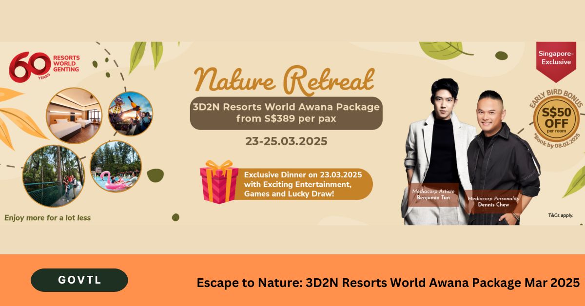 Escape to Nature 3D2N Resorts World Awana Package Mar 2025