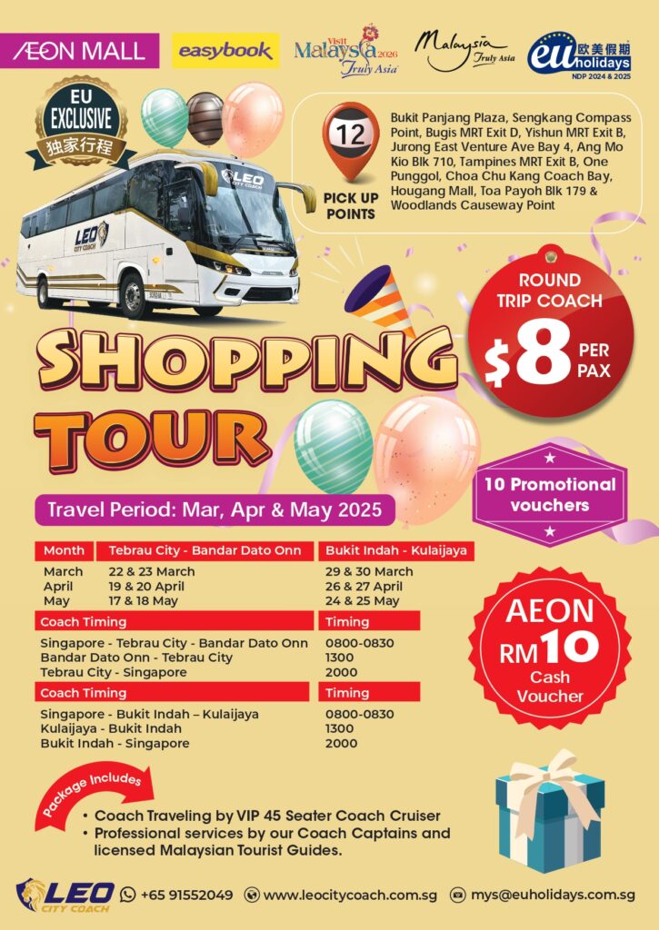 Johor Shopping Tour Aeon, Johor Tour Promotion